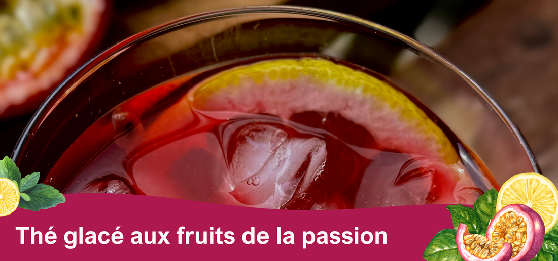 Thé glacé aux fruits de la passion et au basilic