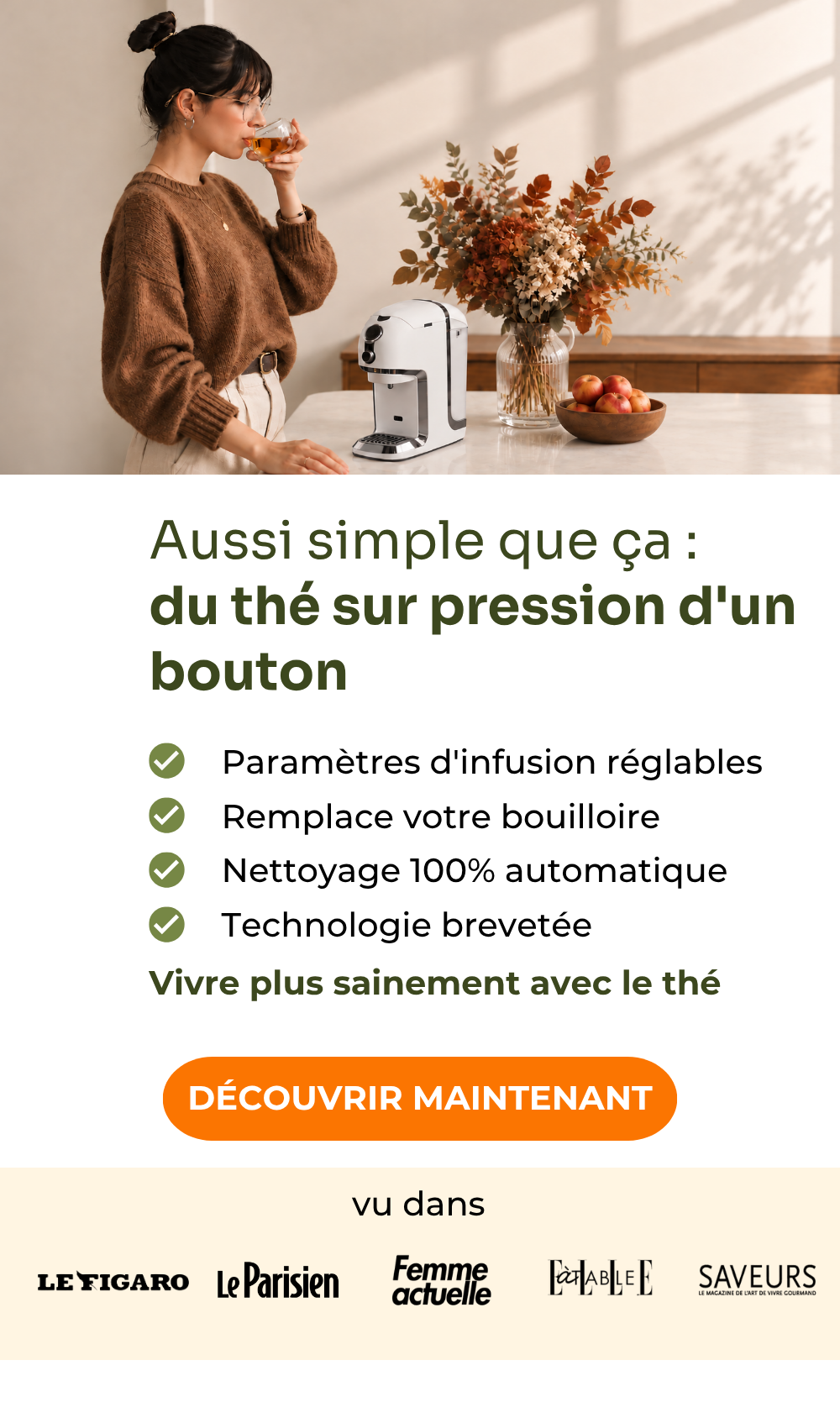 Vainqueur du test machines à thé Testvergleich.de 2025 : Machine à thé BRU : du thé sur pression d'un bouton, sans capsules. Paramètres d'infusion réglables, remplace votre bouilloire, nettoyage 100 % automatique, technologie brevetée, vivez plus sainement avec le thé. Cette semaine seulement : bon d'achat thé de 50 € offert. Vu dans Le Figaro, Le Parisien, Femme actuelle, ELLE à table et Saveurs.