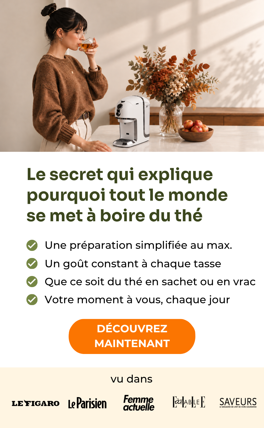 Vainqueur du test machines à thé Testvergleich.de 2025 : Machine à thé BRU : du thé sur pression d'un bouton, sans capsules. Paramètres d'infusion réglables, remplace votre bouilloire, nettoyage 100 % automatique, technologie brevetée, vivez plus sainement avec le thé. Cette semaine seulement : bon d'achat thé de 50 € offert. Vu dans Le Figaro, Le Parisien, Femme actuelle, ELLE à table et Saveurs.